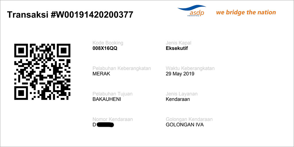 Trip Bengkulu: Dermaga Eksekutif Merak - Tiket dengan kode booking yang kami dapatkan setelah membayar via transfer bank...